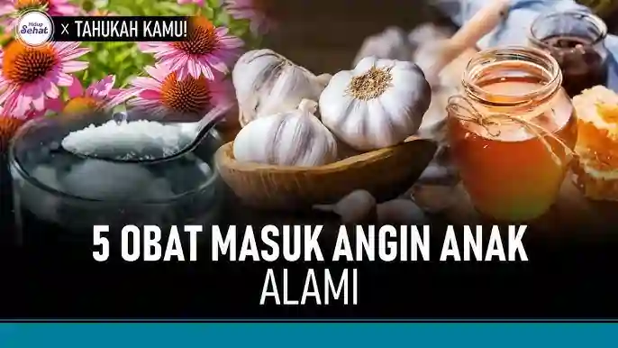 5 obat masuk angin anak